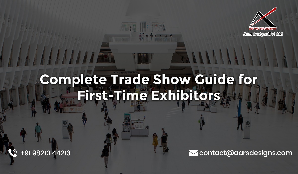 Complete Trade Show Guide for First-Time Exhibitors