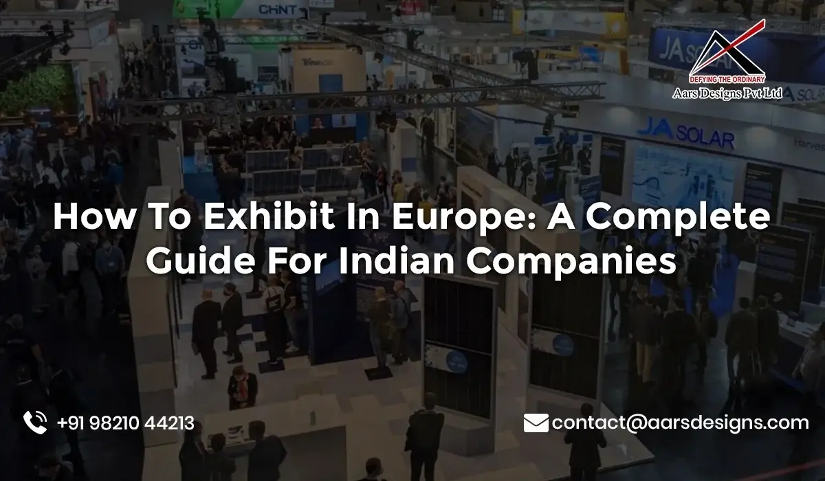 Exhibition stand design for Indian companies in Europe